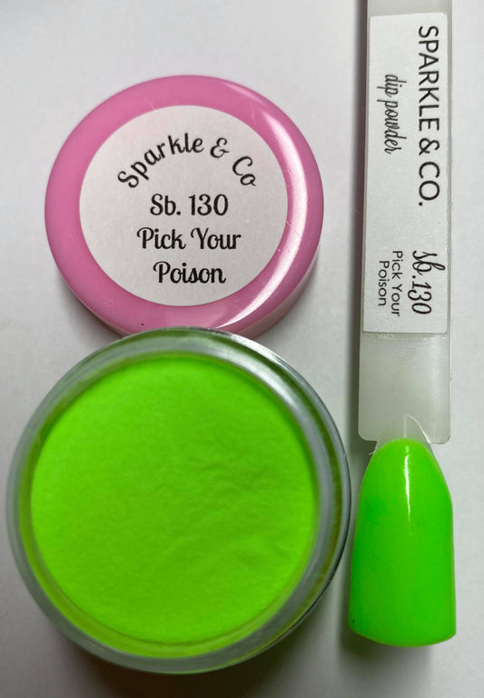 Pick Your Poison Dip Powder
