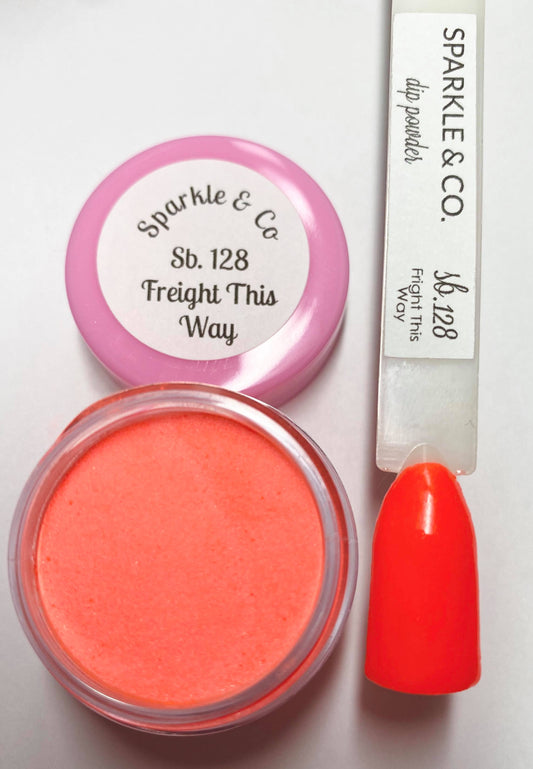 Freight This Way Dip Powder